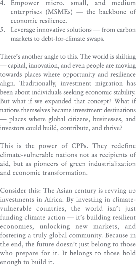 4. Empower micro, small, and medium enterprises (MSMEs) — the backbone of economic resilience. 5. Leverage innovative...