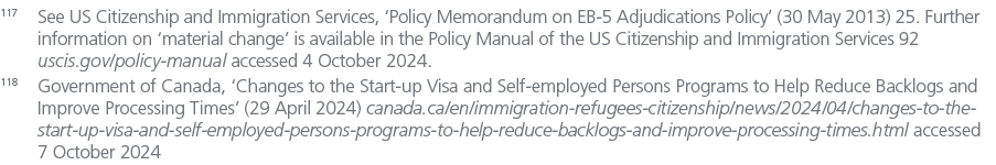 117 See US Citizenship and Immigration Services, ‘Policy Memorandum on EB 5 Adjudications Policy’ (30 May 2013) 25. F...