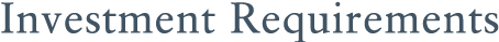 Investment Requirements