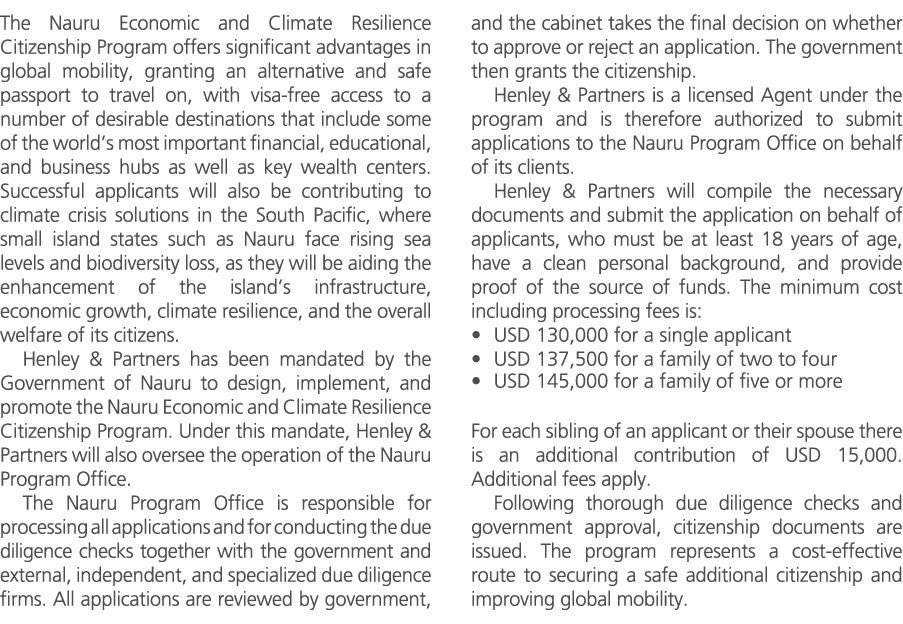 The Nauru Economic and Climate Resilience Citizenship Program offers significant advantages in global mobility, grant...